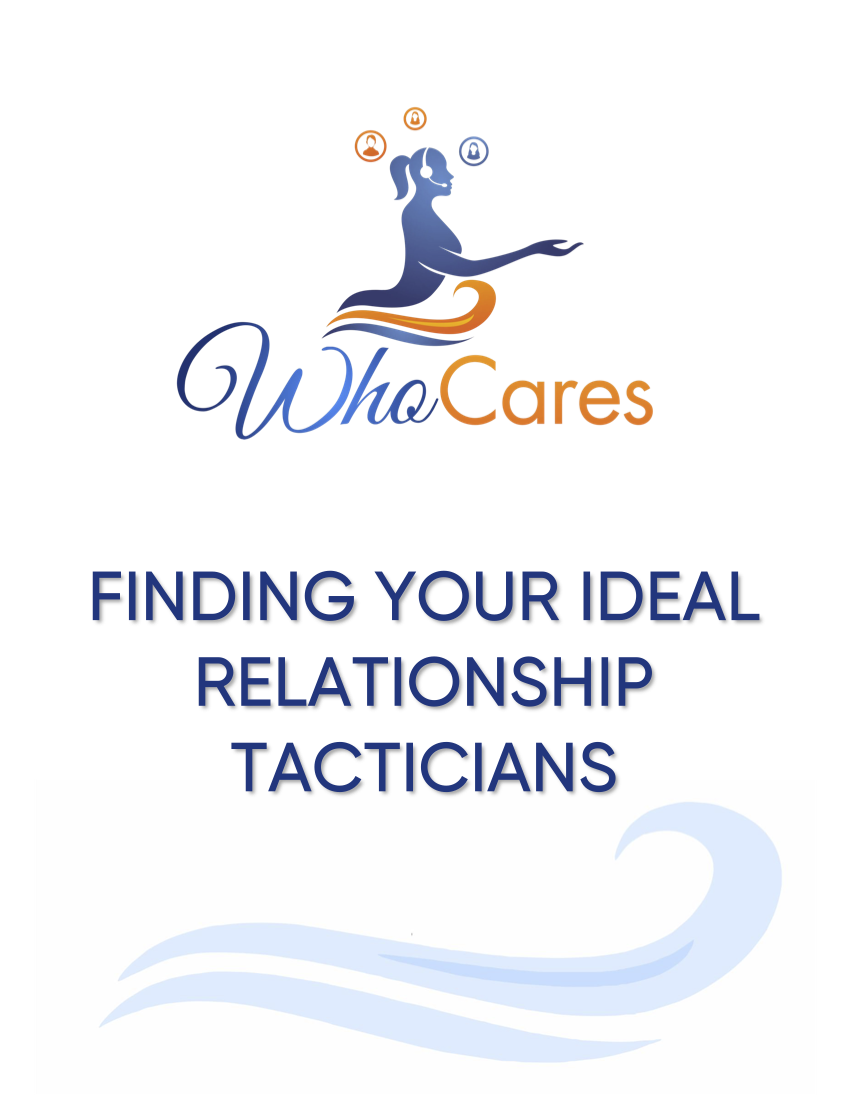 Relationship Tacticians